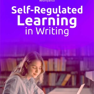 Book of Self-Regulated Learning In Writing