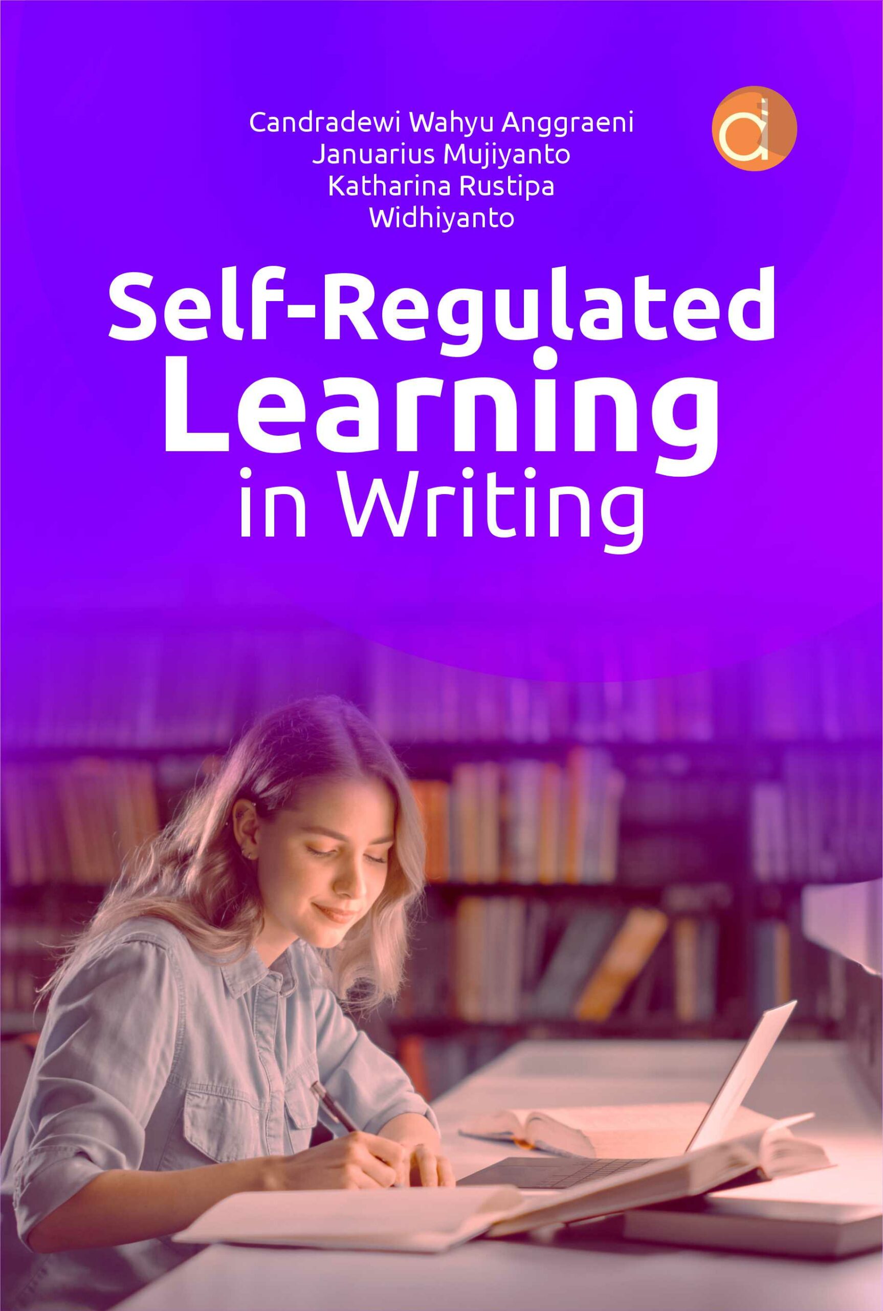 Book of Self-Regulated Learning In Writing