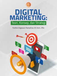 Buku Digital Marketing: Teori, Konsep, dan Strategi