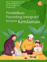 Buku Pendidikan Parenting Integratif Berbasis Keislaman