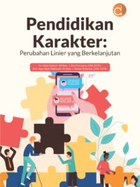 Buku Pendidikan Karakter: Perubahan Linier yang Berkelanjutan
