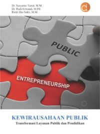 Buku Kewirausahaan Publik Transformasi Layanan Publik dan Pendidikan