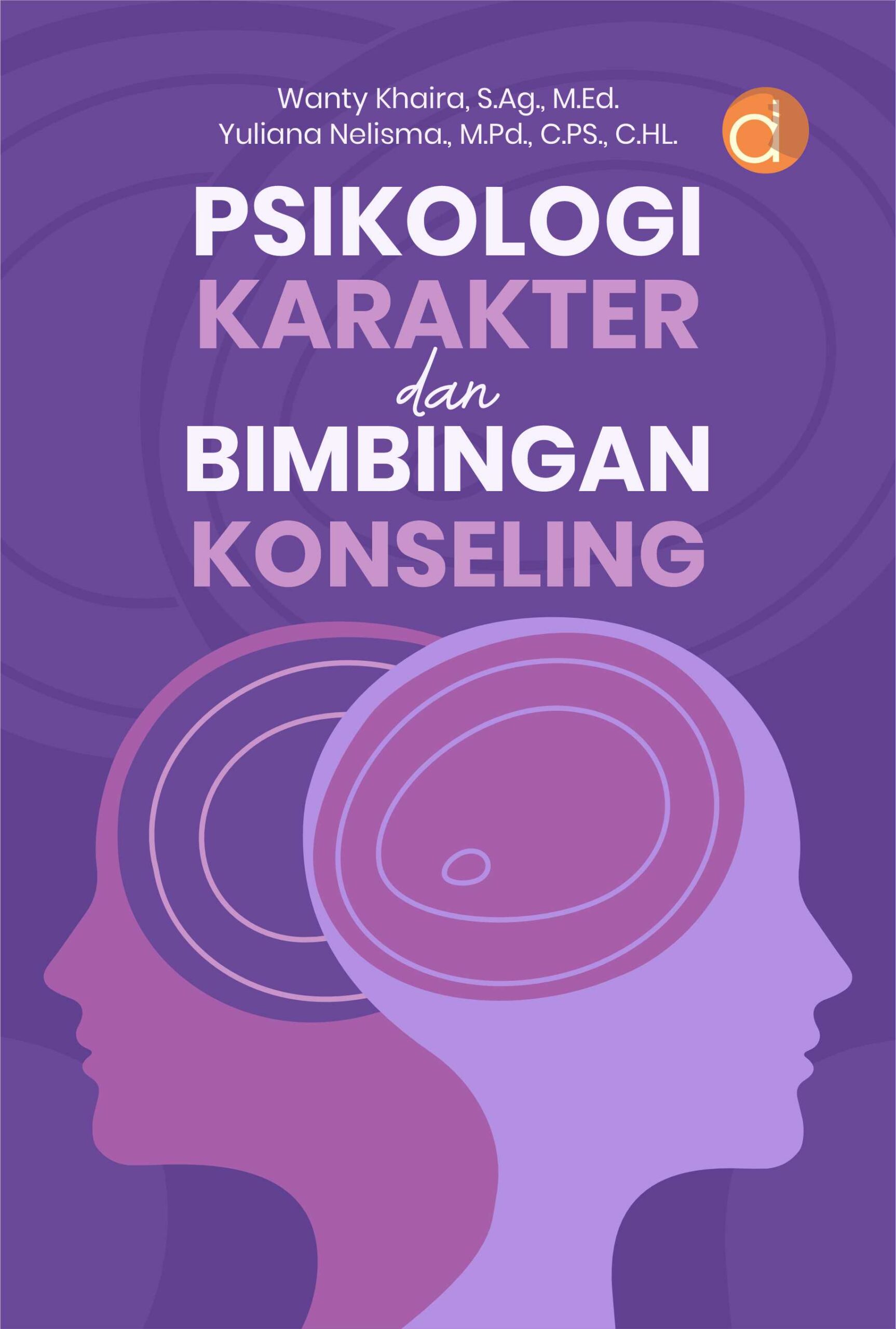 Buku Psikologi Karakter Dan Bimbingan Konseling