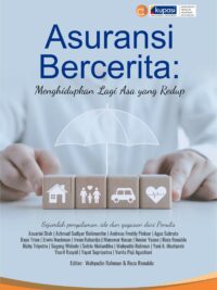 Buku Asuransi Bercerita: Menghidupkan Lagi Asa yang Redup