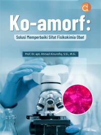 Buku Ko-amorf: Solusi Memperbaiki Sifat Fisikokimia Obat