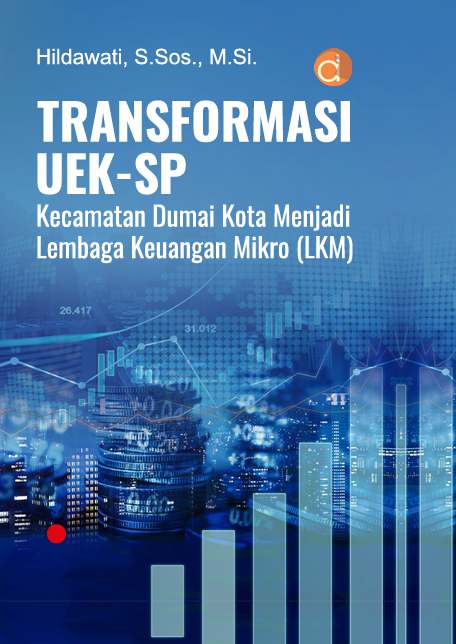 Buku Transformasi UEK-SP Kecamatan Dumai Kota Menjadi Lembaga Keuangan Mikro (LKM)