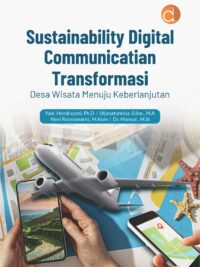 Buku Sustainability Digital Communicatian Transformasi Desa Wisata Menuju Keberlanjutan