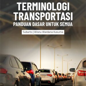 Buku Terminologi Transportasi Panduan Dasar untuk Semua