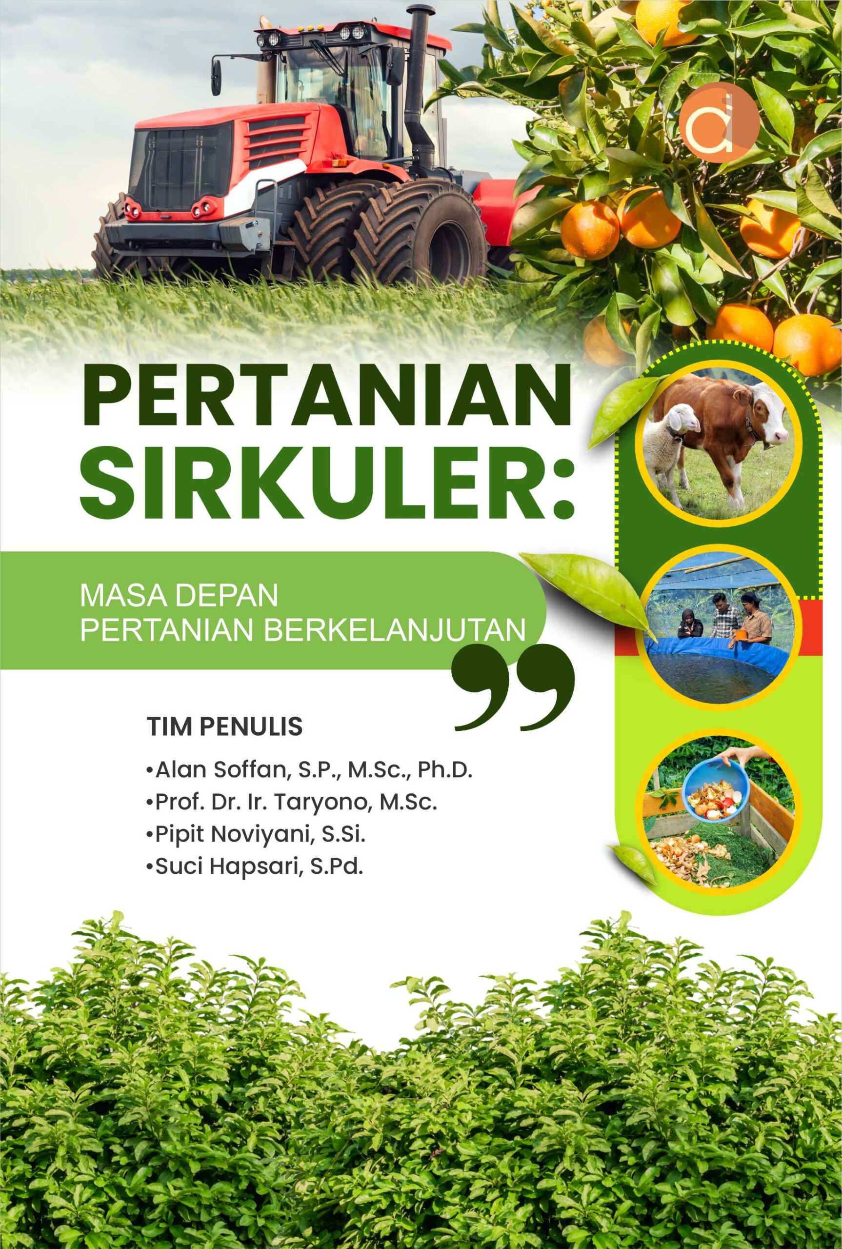 Buku Pertanian Sirkuler: Masa Depan Pertanian Berkelanjutan