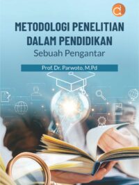 Buku Metodologi Penelitian dalam Pendidikan Sebuah Pengantar
