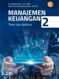Buku Manajemen Keuangan 2 Teori dan Aplikasi