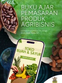 Buku ajar pemasaran produk agribisnis