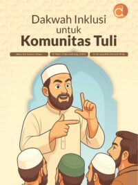 Buku Dakwah Inklusi untuk Komunitas Tuli