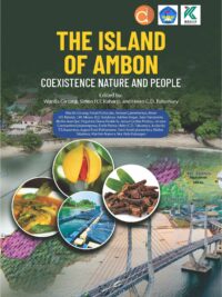 The Island of Ambon Coexistence Nature and People Book