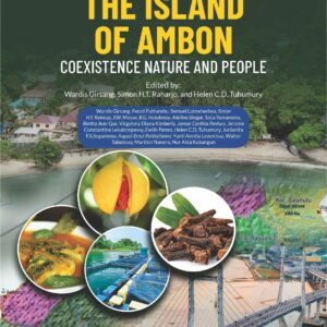 The Island of Ambon Coexistence Nature and People Book