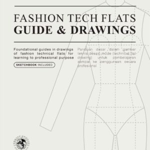 Fashion Tech Flats Guide & Drawings Book