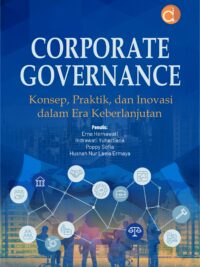 Buku Corporate Governance Konsep, Praktik, dan Inovasi dalam Era Keberlanjutan