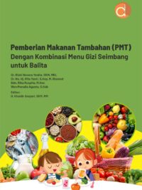 Buku Pemberian Makanan Tambahan (PMT) dengan Kombinasi Menu Gizi Seimbang untuk Balita