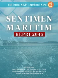 Buku Sentimen Maritim: Kepulauan Riau 2045