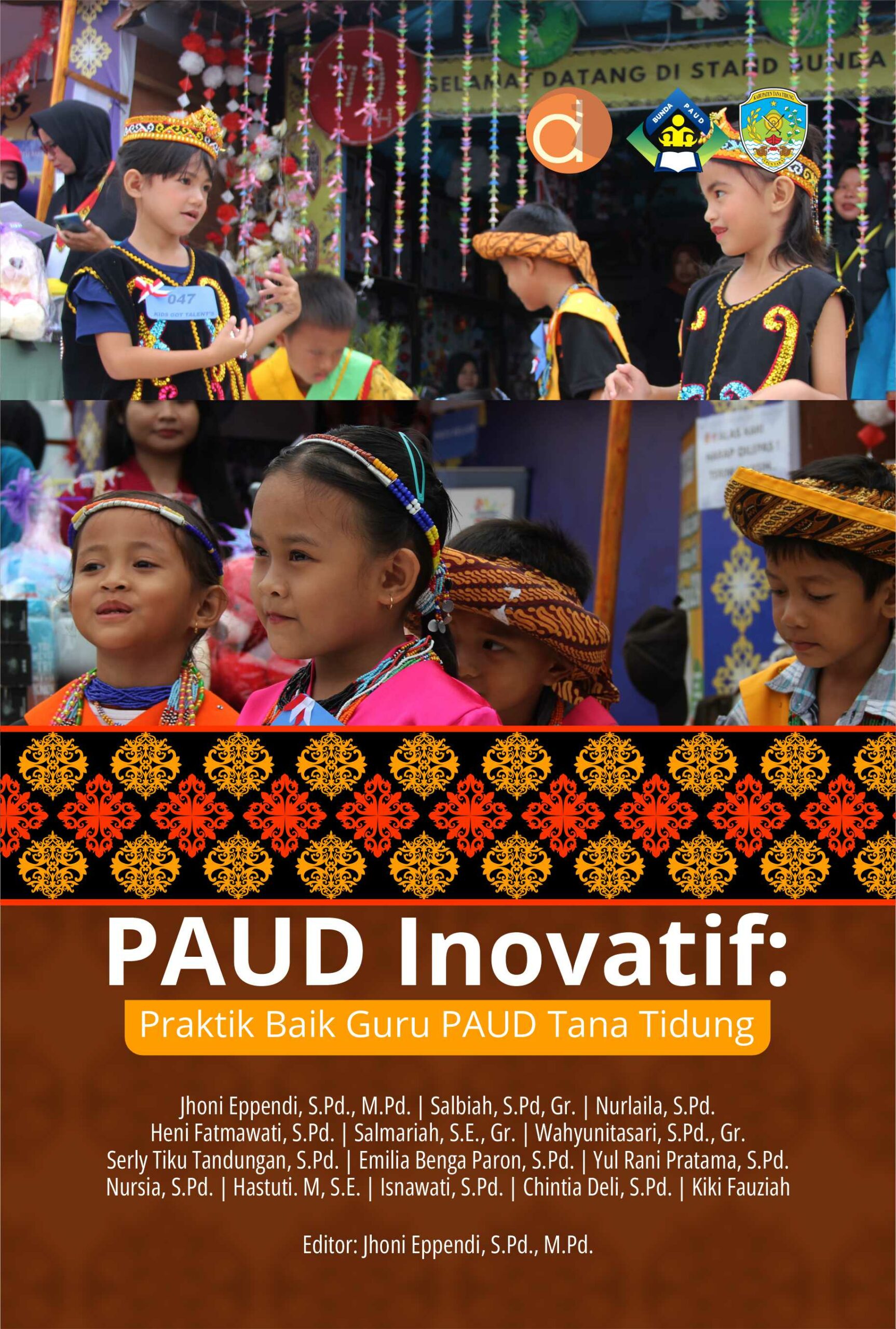 Buku PAUD Inovatif: Praktik Baik Guru PAUD Tana Tidung