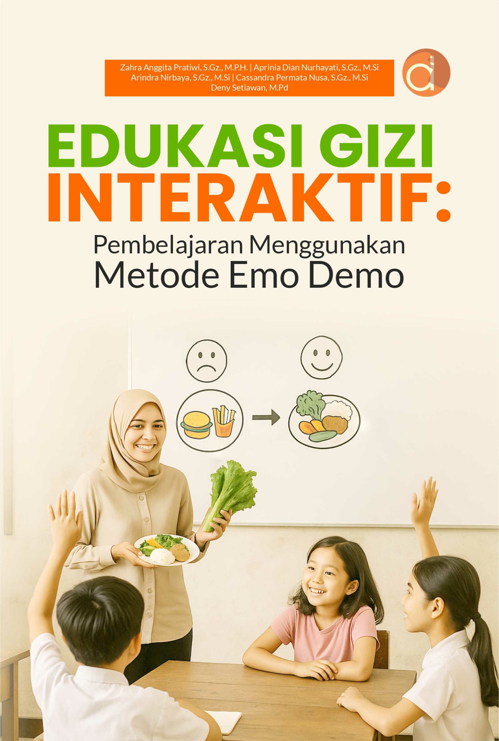 Buku Edukasi Gizi Interaktif: Pembelajaran Menggunakan Metode Emo Demo