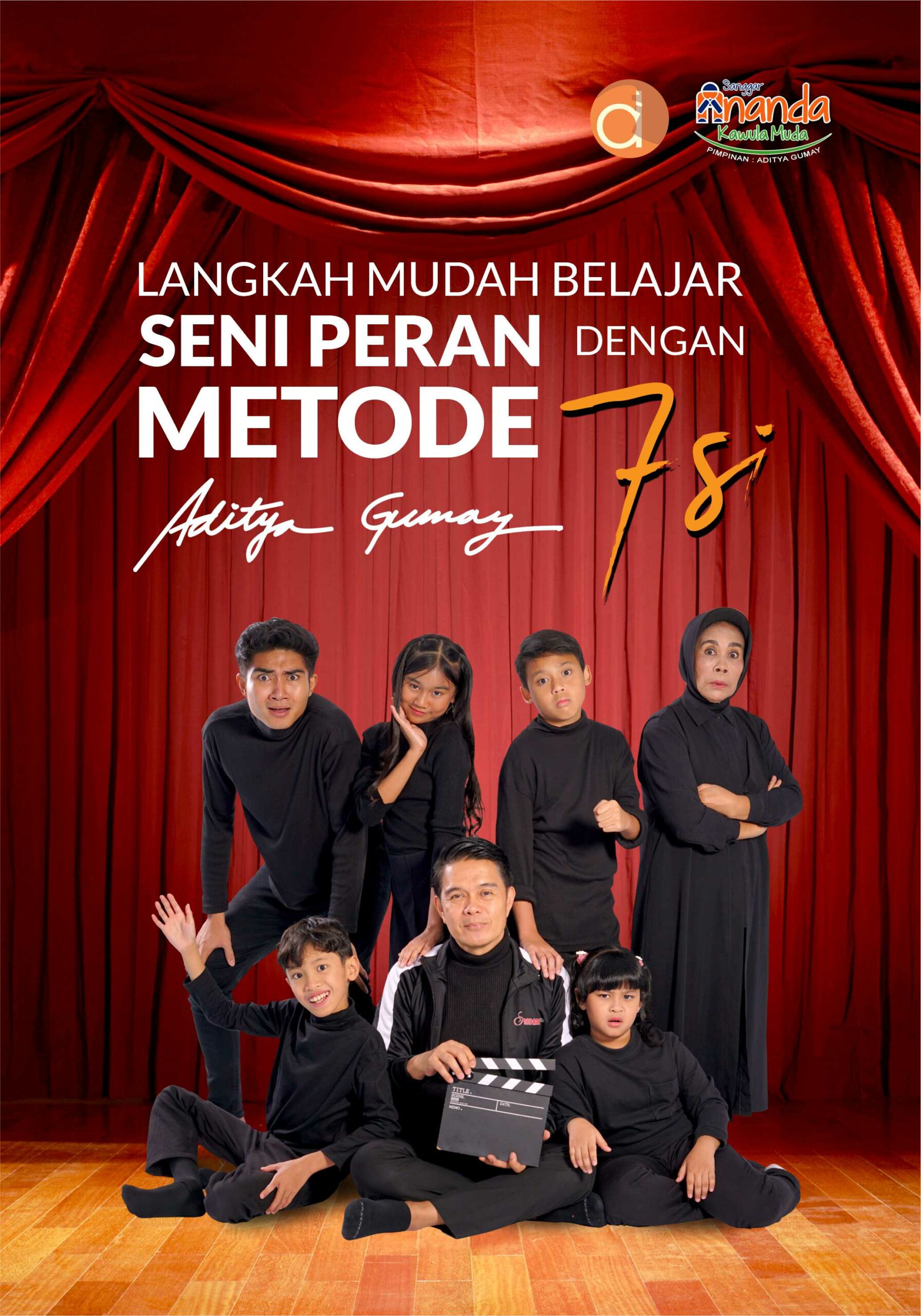 Buku Langkah Mudah Belajar Seni Peran dengan Metode 7 Si