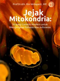 Buku Jejak Mitokondria: Strategi Genetik Modern untuk Mengungkap Rahasia Ikan Indonesia