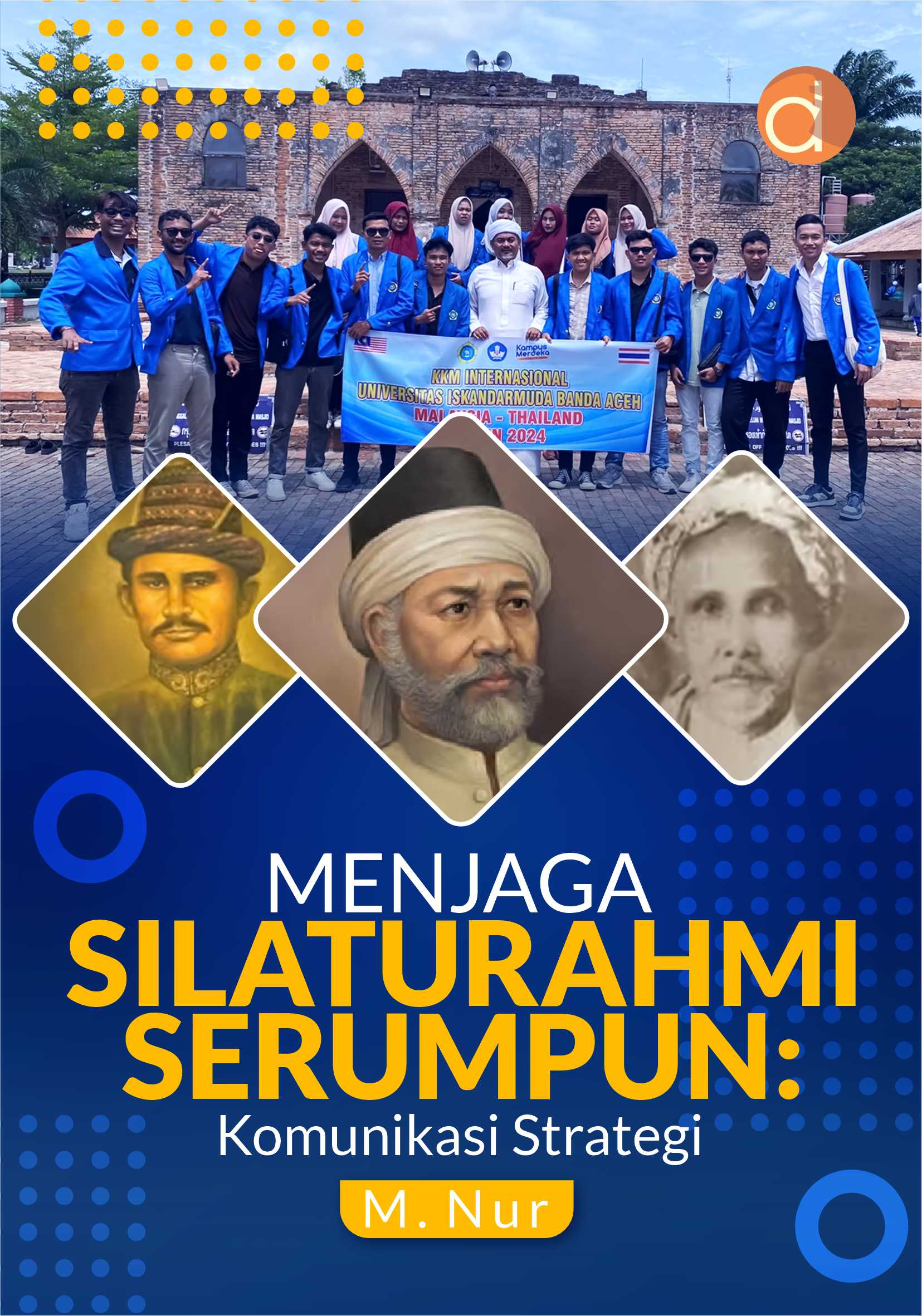 Buku Menjaga Silaturahmi Serumpun: Komunikasi Strategi