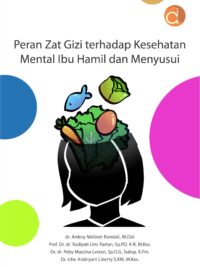 Buku Peran Zat Gizi terhadap Kesehatan Mental Ibu Hamil dan Menyusui