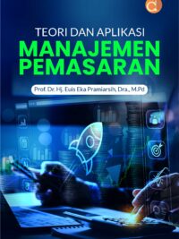 Buku Teori dan Aplikasi Manajemen Pemasaran
