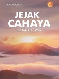 Buku Jejak Cahaya di Tanah Jawa
