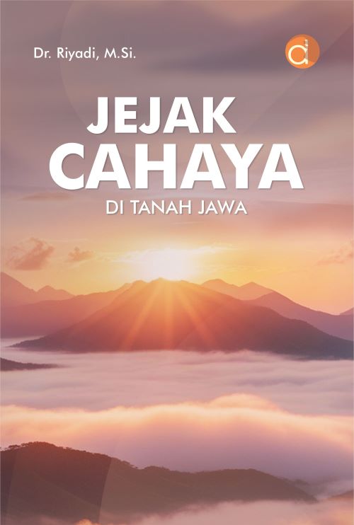 Buku Jejak Cahaya di Tanah Jawa