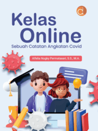 Buku Kelas online : sebuah catatan angkatan Covid