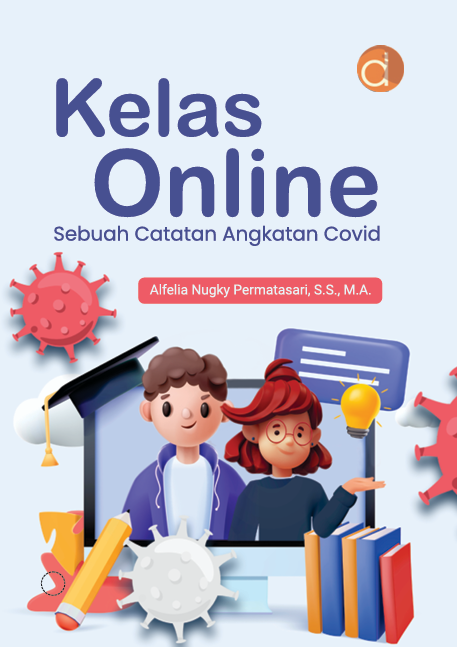 Buku Kelas online : sebuah catatan angkatan Covid