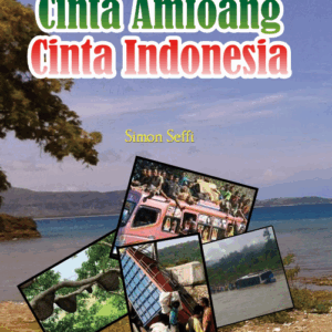 Buku Cinta Amfoang, Cinta Indonesia