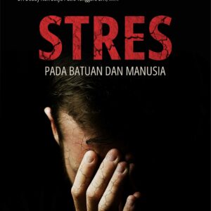 Buku Stres pada Batuan dan Manusia
