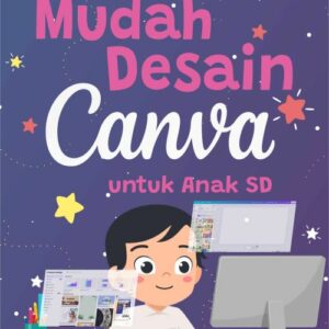 Buku Mudah Desain Canva untuk Anak SD
