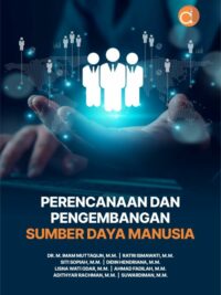 Perencanaan dan pengembangan sumber daya manusia