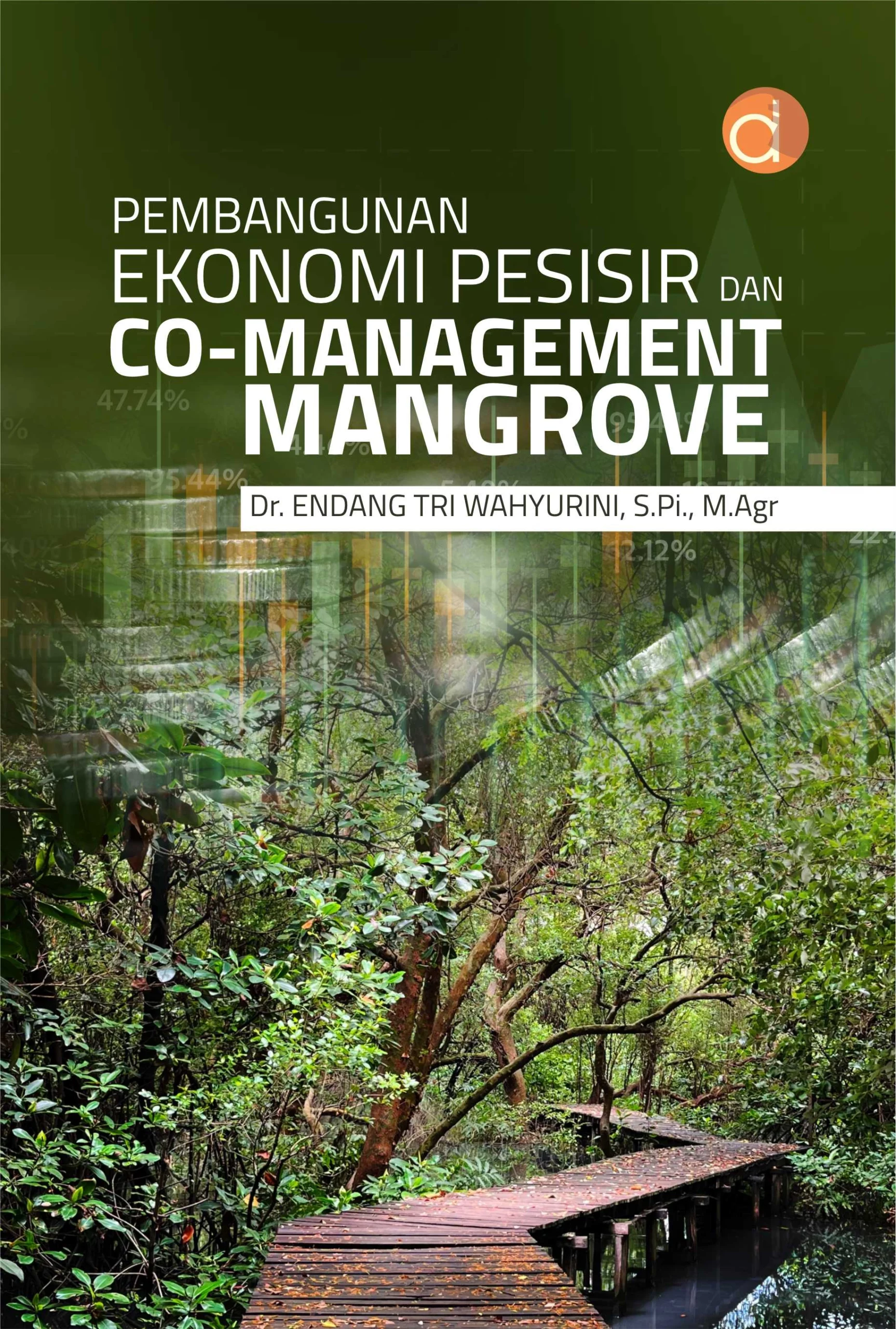 Buku Pembangunan Ekonomi Pesisir dan Co-Management Mangrove