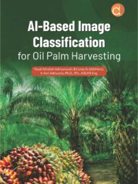 AI-Based Image Classification for Oil Palm Harvesting Book
