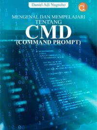 Buku Mengenal dan Mempelajari tentang CMD (Command Prompt)