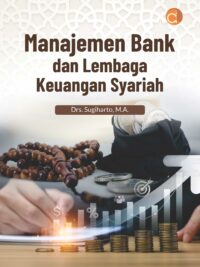 Buku Manajemen Bank dan Lembaga Keuangan Syariah