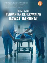 Buku Ajar Pengantar Keperawatan Gawat Darurat