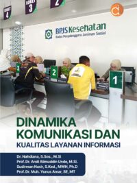 Buku Dinamika Komunikasi dan Kualitas Layanan Informasi