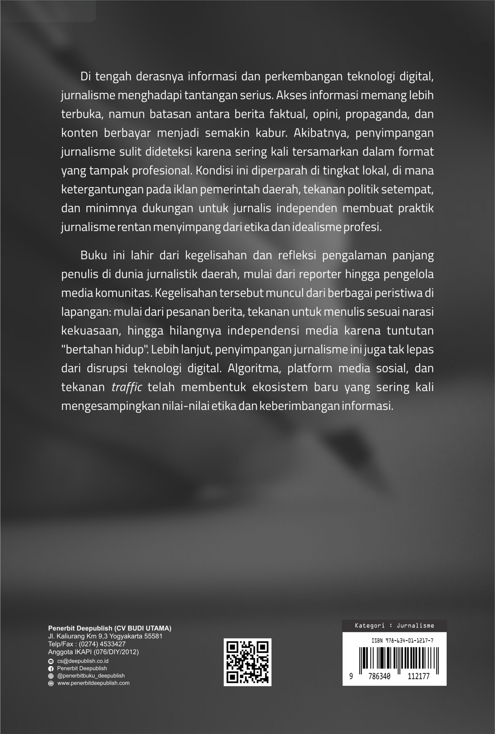 Buku Jurnalisme di Ujung Tanduk Etika yang Tergerus dan Krisis di Balik Berita - Gambar 5