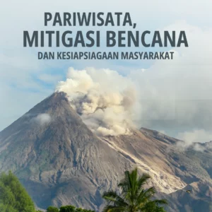 Buku Pariwisata, Mitigasi Bencana dan Kesiapsiagaan Masyarakat