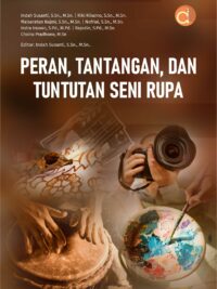 Buku Peran, Tantangan, dan Tuntutan Seni Rupa