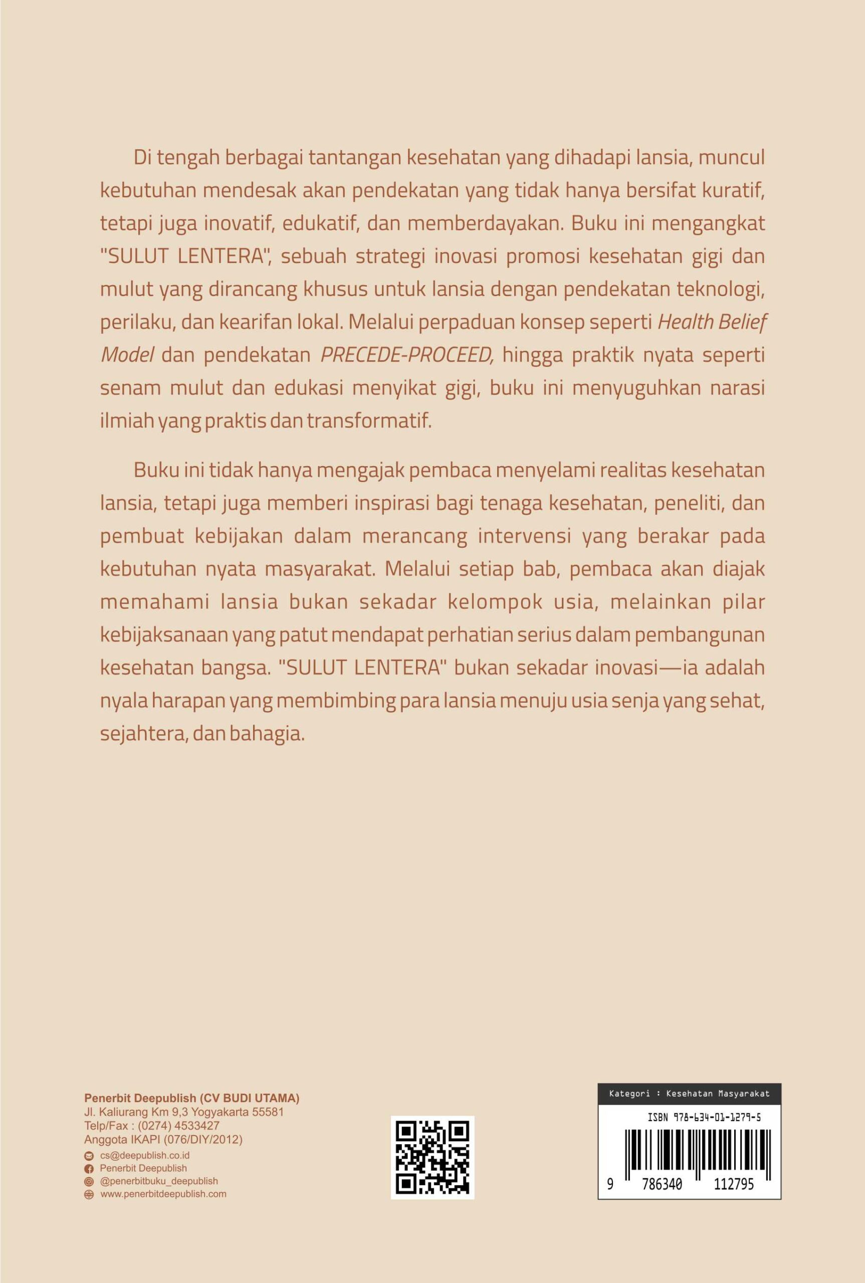 Buku Sulut Lentera: Inovasi Promosi Kesehatan Gigi Menuju Lansia Sehat dan Sejahtera - Gambar 7