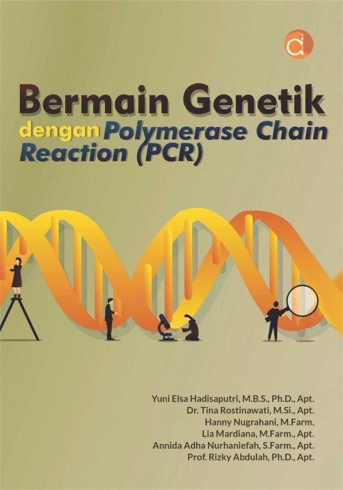 Buku Bermain Genetik dengan Polymerase Chain Reaction (PCR)