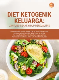 Diet ketogenik keluarga : jantung sehat, hidup berkualitas